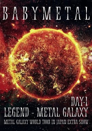 Image BABYMETAL LEGEND - METAL GALAXY - METAL GALAXY WORLD TOUR IN JAPAN EXTRA SHOW - DAY 1