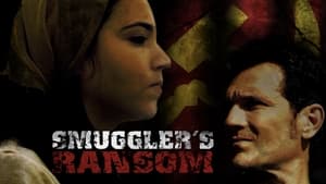 Smuggler's Ransom film complet