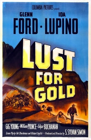 Lust for Gold Lust for Gold