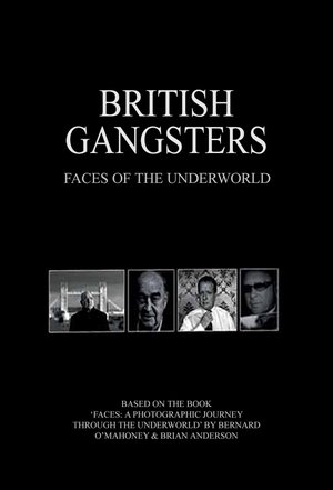 Poster British Gangsters: Faces of the Underworld 2014