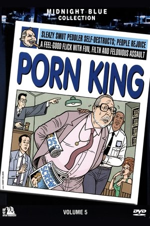 Poster Midnight Blue: Vol. 5: Porn King (2006)