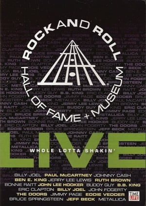 Poster Rock and Roll Hall of Fame Live - Whole Lotta Shakin' (2009)