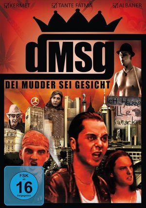 Dei Mudder sei Gesicht