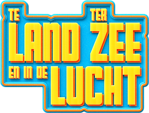 Te land, ter Zee en in de Lucht