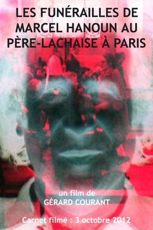 Poster Les funérailles de Marcel Hanoun au Père-Lachaise à Paris 2013