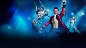 مشاهدة فيلم The Greatest Showman 2017 مترجم