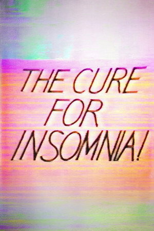 The Cure for Insomnia