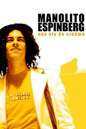 Poster Manolito Espinberg: una vida de cine 2005