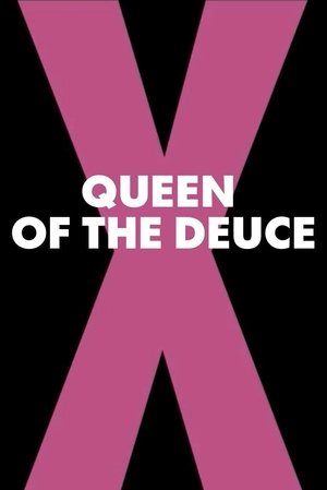 Queen of the Deuce (La Reina del Porno)