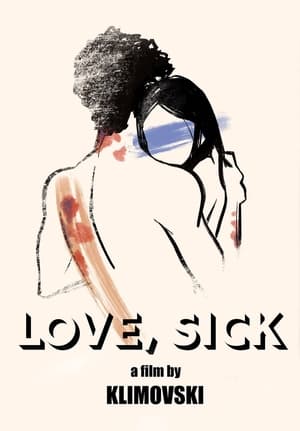 Image Love, Sick