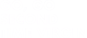 Go, Go, Second Time Virgin — Logos 1