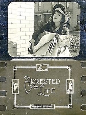 Arrested For Life film complet