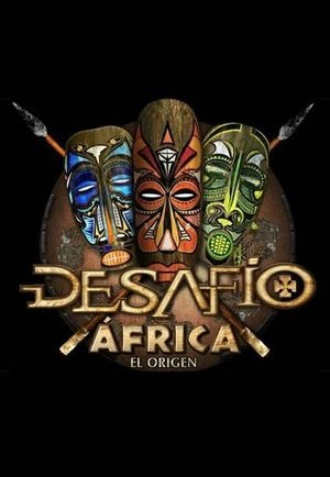 Desafío: África, El Origen