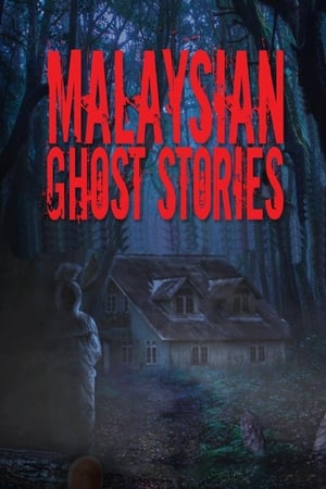 Poster Malaysian Ghost Stories 2021