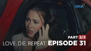 Love. Die. Repeat.: Season 1 Full Episode 31