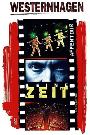 Westernhagen: Keine Zeit poster