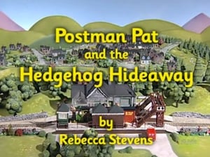 Postman Pat Postman Pat and the Hedgehog Hideaway