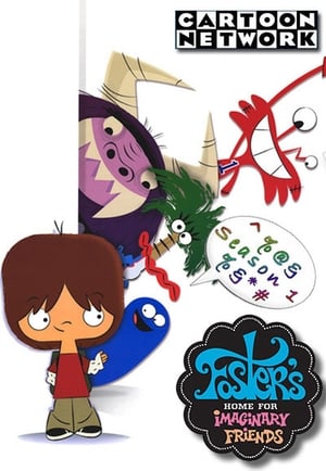 Foster's Home for Imaginary Friends: Staffel 1