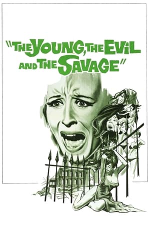 Poster The Young, the Evil and the Savage (1968)