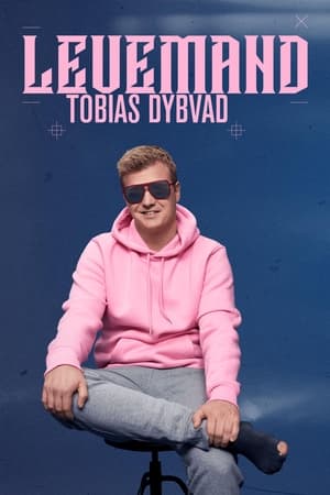 Tobias Dybvad: Levemand 2022