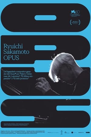 pelicula Ryuichi Sakamoto | Opus (2023)