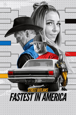 Street Outlaws: Fastest In America