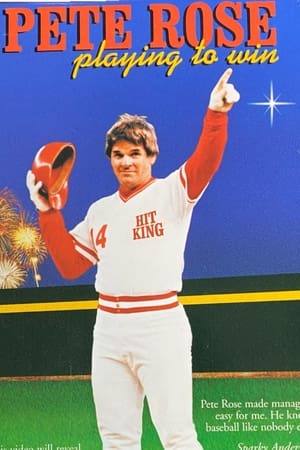 Image Pete Rose: Playing to Win