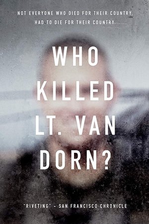 Who Killed Lt. Van Dorn?