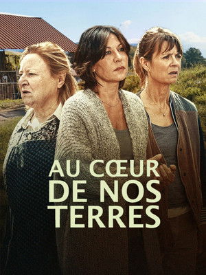 Au coeur de nos terres (2026)