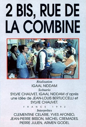 Poster 2 bis, rue de la Combine (1992)