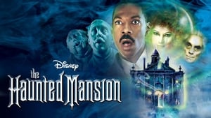 The Haunted Mansion (2003)