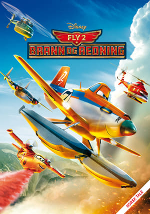 Fly 2 - Brann og Redning (2014)