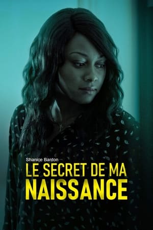 Le Secret de ma naissance