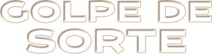 Golpe de Sorte — Logos 1