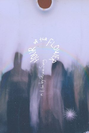 Hour of the Flower