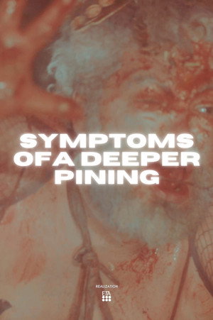 Symptoms of a Deeper Pining