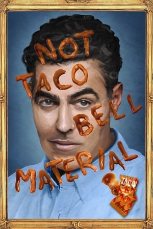 Poster Adam Carolla: Not Taco Bell Material 2018