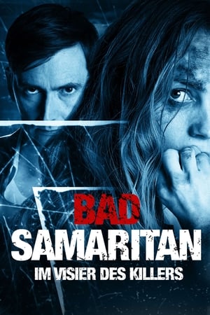 Poster Bad Samaritan - Im Visier des Killers 2018
