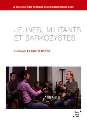 Image Jeunes, Militants et Sarkozystes