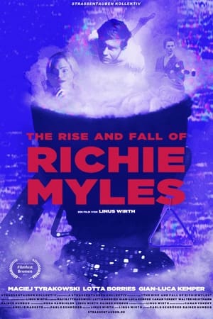 Poster The Rise and Fall of Richie Myles 2021