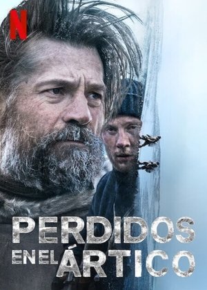 pelicula Perdidos en el Ártico (2022)