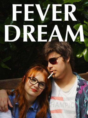 Fever Dream 12