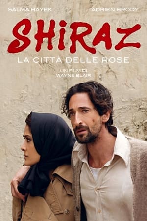 Poster Shiraz - La città delle rose 2015