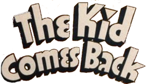 The Kid Comes Back — Logos 1