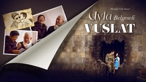 Ayla Belgeseli Vuslat film complet
