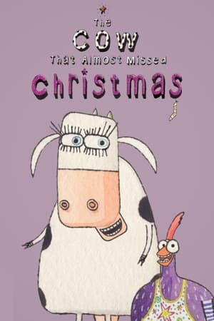 Poster The Cow That Almost Missed Christmas (2012)