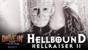 The Last Drive-in with Joe Bob Briggs Hellbound Hellraiser II