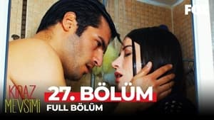 Kiraz Mevsimi: 1×27