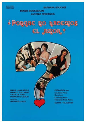 Poster ¿Por qué no hacemos el amor? 1981