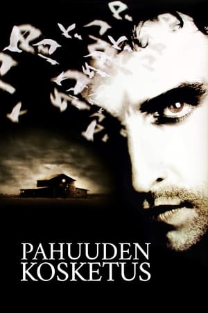 Pahuuden kosketus (2002)